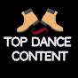 TOP DANCE CONTENT