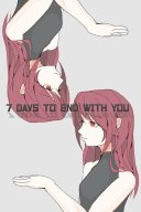 7 Days to End with You YouTube Views and Videos