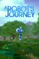 A Robot's Journey YouTube Views and Videos