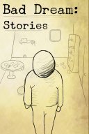 Bad Dream: Stories YouTube Views and Videos