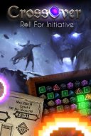 CrossOver: Roll For Initiative YouTube Views and Videos