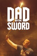 Dad by the Sword YouTube Views and Videos