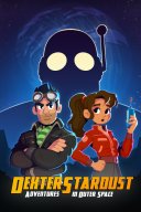 Dexter Stardust : Adventures in Outer Space YouTube Views and Videos