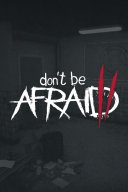Don't Be Afraid 2 YouTube Views and Videos