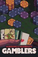 Dungeons & Degenerate Gamblers YouTube Views and Videos