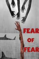 Fear of Fear YouTube Views and Videos