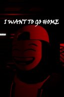 I Want To Go Home