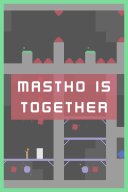Mastho is Together