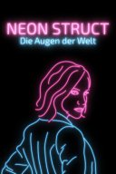 Neon Struct YouTube Views and Videos