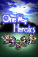 One Way Heroics YouTube Views and Videos
