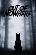 Out of Nowhere