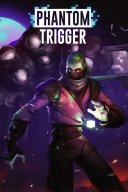Phantom Trigger YouTube Views and Videos
