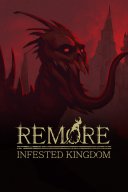 REMORE: INFESTED KINGDOM YouTube Views and Videos