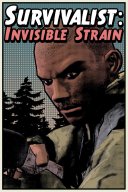 Survivalist: Invisible Strain YouTube Views and Videos