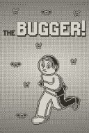 The Bugger! YouTube Views and Videos