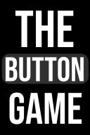 The Button Game YouTube Views and Videos