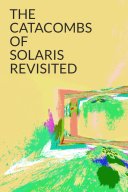 The Catacombs of Solaris Revisited YouTube Views and Videos
