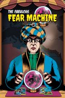 The Fabulous Fear Machine YouTube Views and Videos