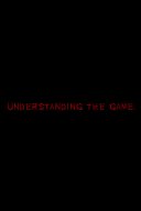 Understanding, The Game YouTube Views and Videos