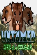 Untamed: Life Of A Cougar
