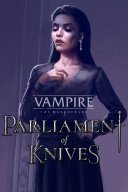 Vampire: The Masquerade — Parliament of Knives YouTube Views and Videos