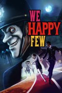 We Happy Few