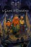 A Game of Dwarves
