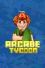 Arcade Tycoon : Simulation