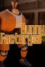 Bunny Factory