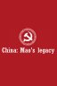 China: Mao's legacy