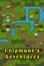 Chipmunk's Adventures