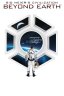 Sid Meier's Civilization: Beyond Earth