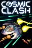 Cosmic Clash
