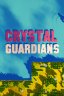 Crystal Guardians