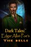 Dark Tales: Edgar Allan Poe's The Bells