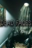 Dead Faces