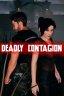 Deadly Contagion