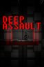 Deep Assault