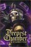 Deepest Chamber