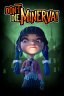 Don't Die, Minerva!