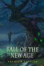 Fall of the New Age