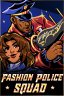 Fashion Police Squad