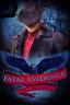 Fatal Evidence: The Missing