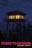 Fears to Fathom - Ironbark Lookout