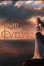 For Evelyn