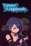 Future Fragments