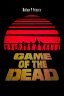 Game Of The Dead