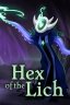 Hex of the Lich