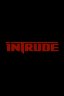Intrude