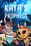 Kaya's Prophecy